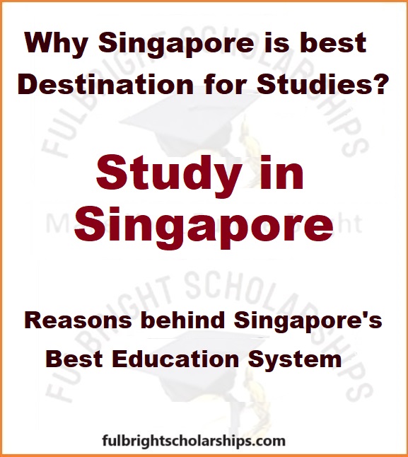 Why Singapore is best destination for studies? Study in Singapore
